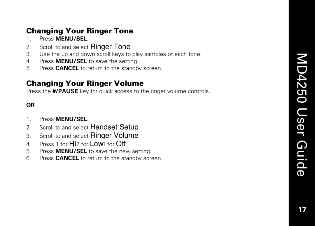 Motorola MD4250 manual Changing Your Ringer Tone, Changing Your Ringer Volume 