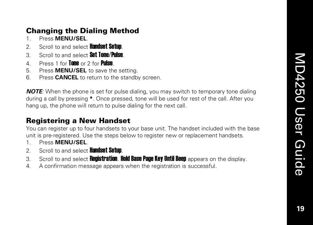 Motorola MD4250 manual Changing the Dialing Method, Registering a New Handset 