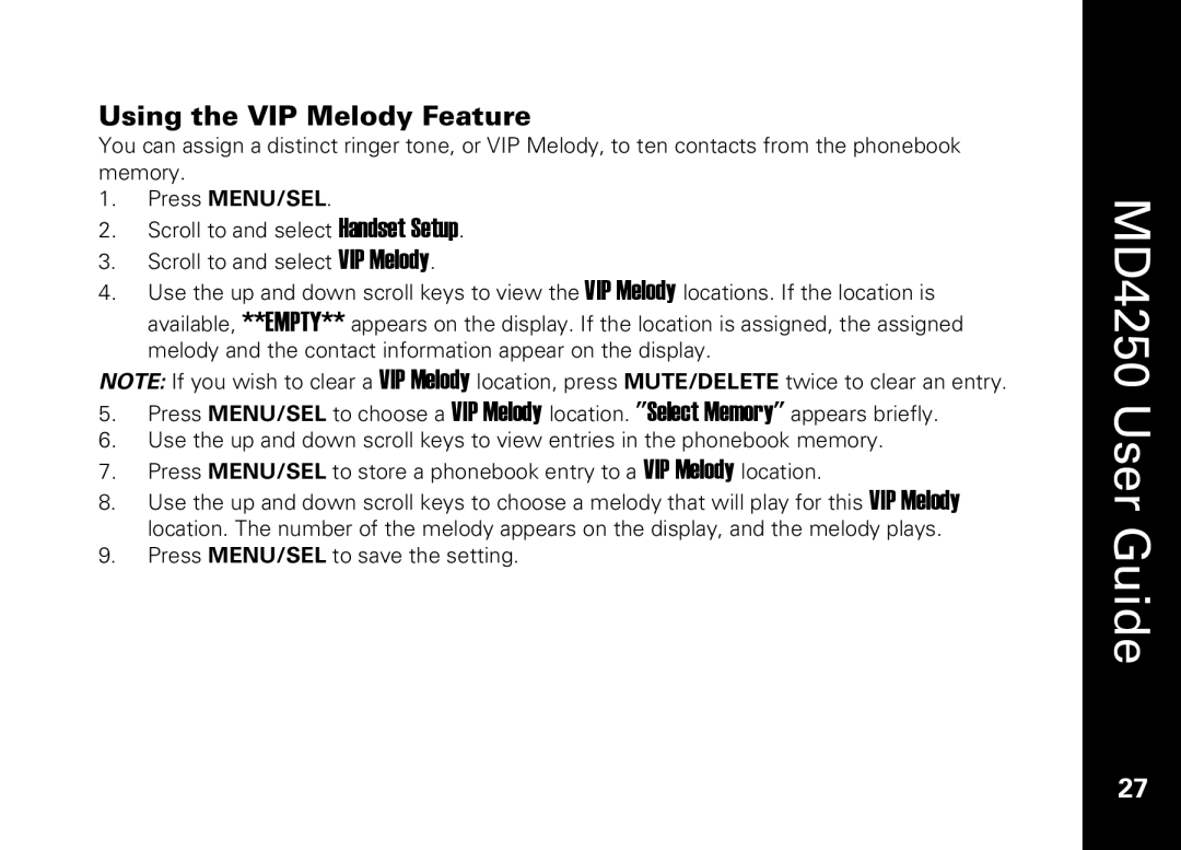 Motorola MD4250 manual Using the VIP Melody Feature 