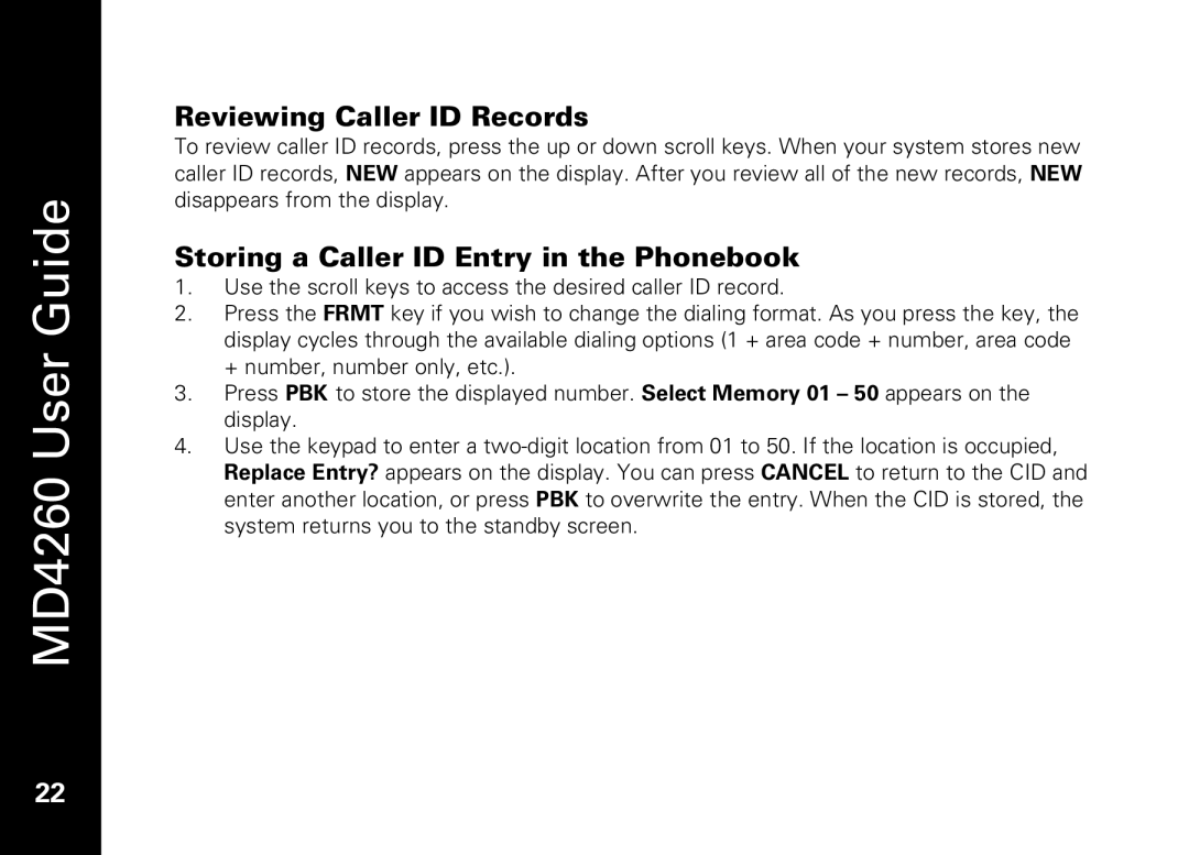 Motorola MD4260 manual Reviewing Caller ID Records, Storing a Caller ID Entry in the Phonebook 