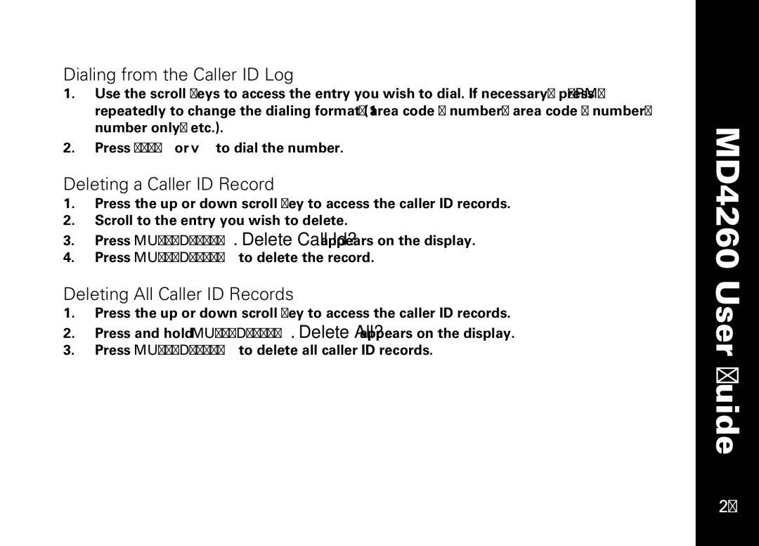 Motorola MD4260 manual Dialing from the Caller ID Log, Deleting a Caller ID Record, Deleting All Caller ID Records 