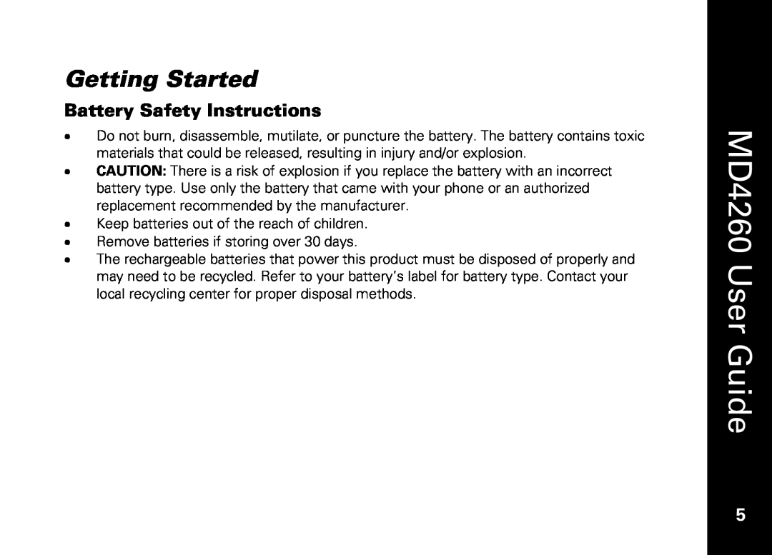 Motorola manual Getting Started, Battery Safety Instructions, MD4260 User Guide 