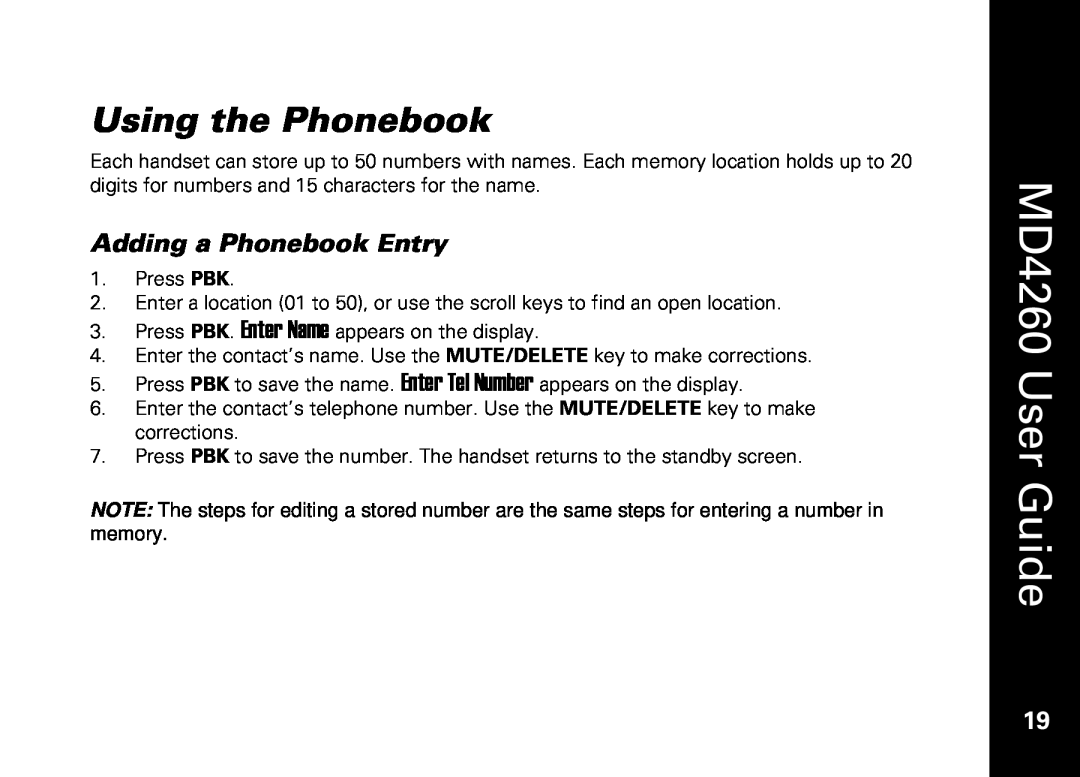Motorola manual Using the Phonebook, MD4260 User Guide, Adding a Phonebook Entry 