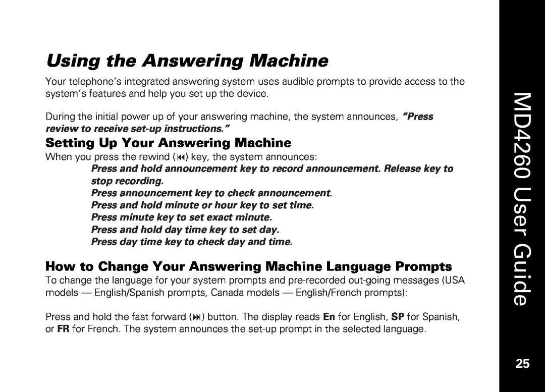 Motorola manual Using the Answering Machine, Setting Up Your Answering Machine, MD4260 User Guide 