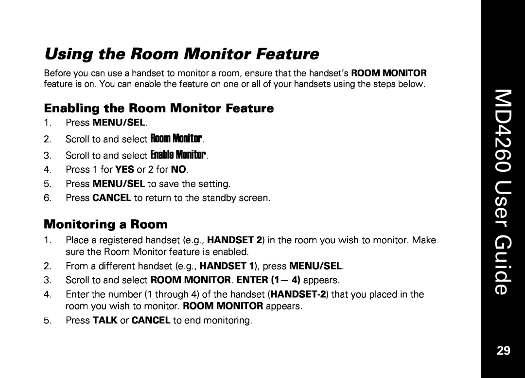 Motorola manual Using the Room Monitor Feature, Enabling the Room Monitor Feature, Monitoring a Room, MD4260 User Guide 