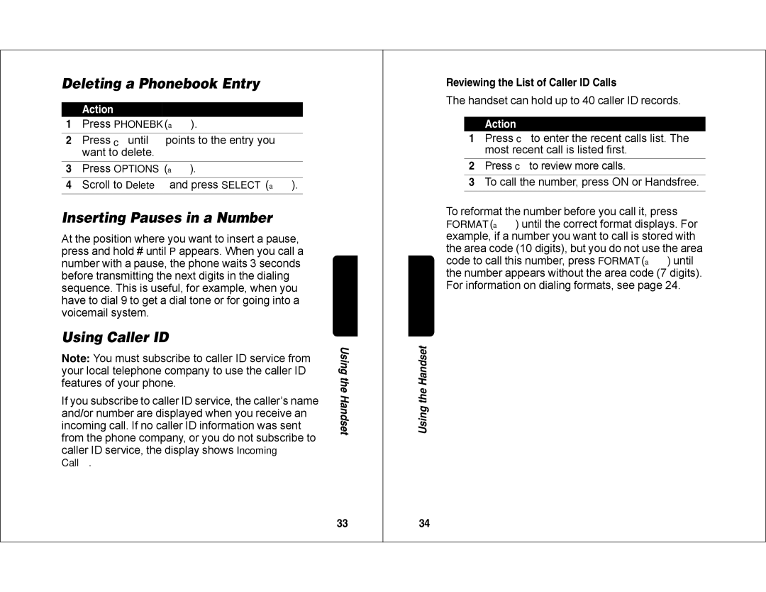 Motorola MD450 manual Deleting a Phonebook Entry, Inserting Pauses in a Number, Using Caller ID 