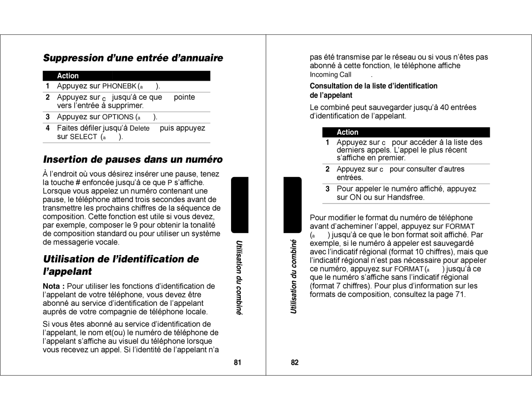 Motorola MD450 manual Suppression d’une entrée d’annuaire, Insertion de pauses dans un numéro 