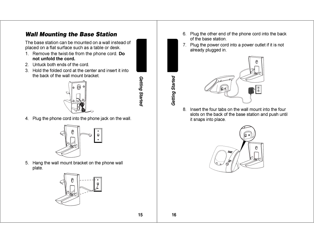 Motorola MD450 manual Wall Mounting the Base Station, Not unfold the cord 