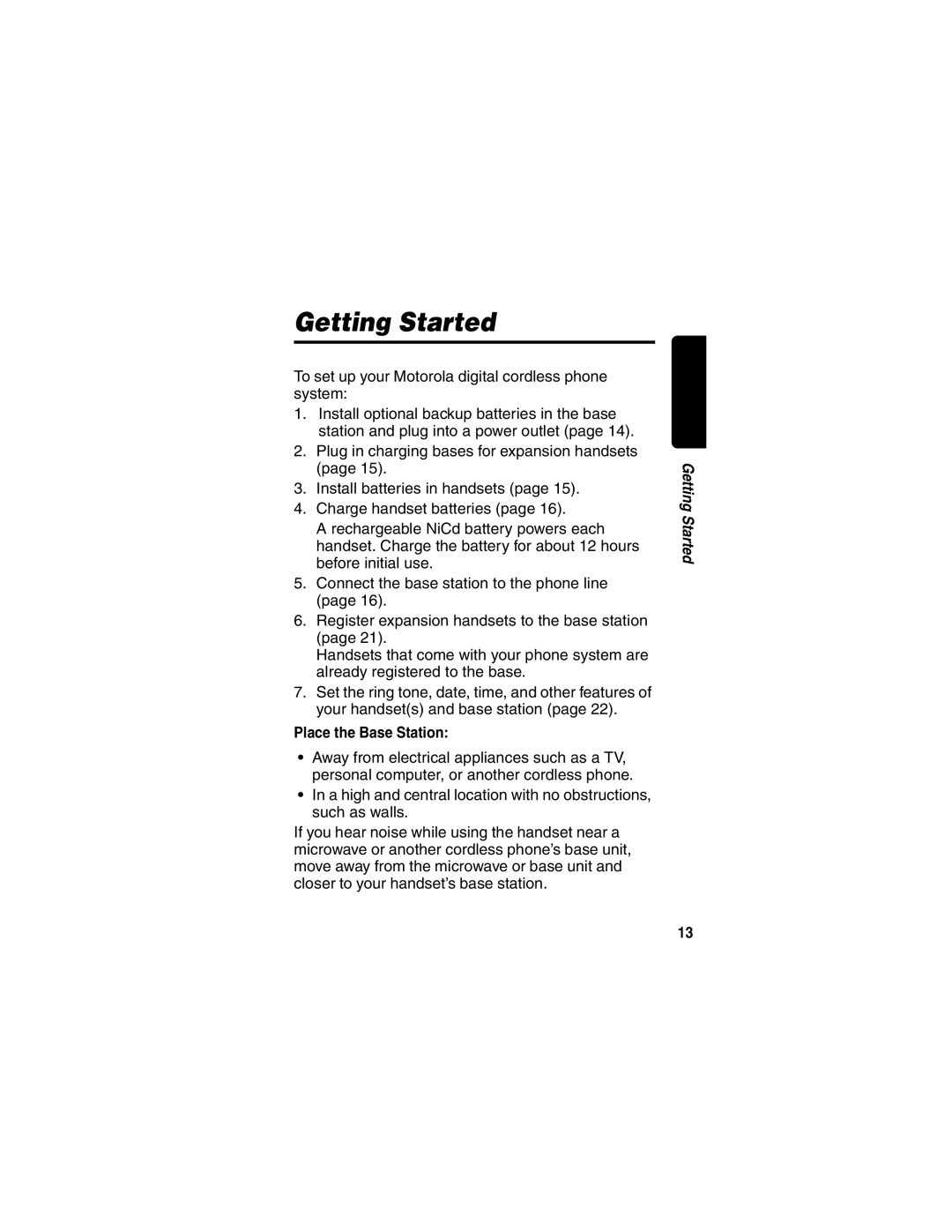 Motorola MD480 Series manual Getting Started, Place the Base Station 