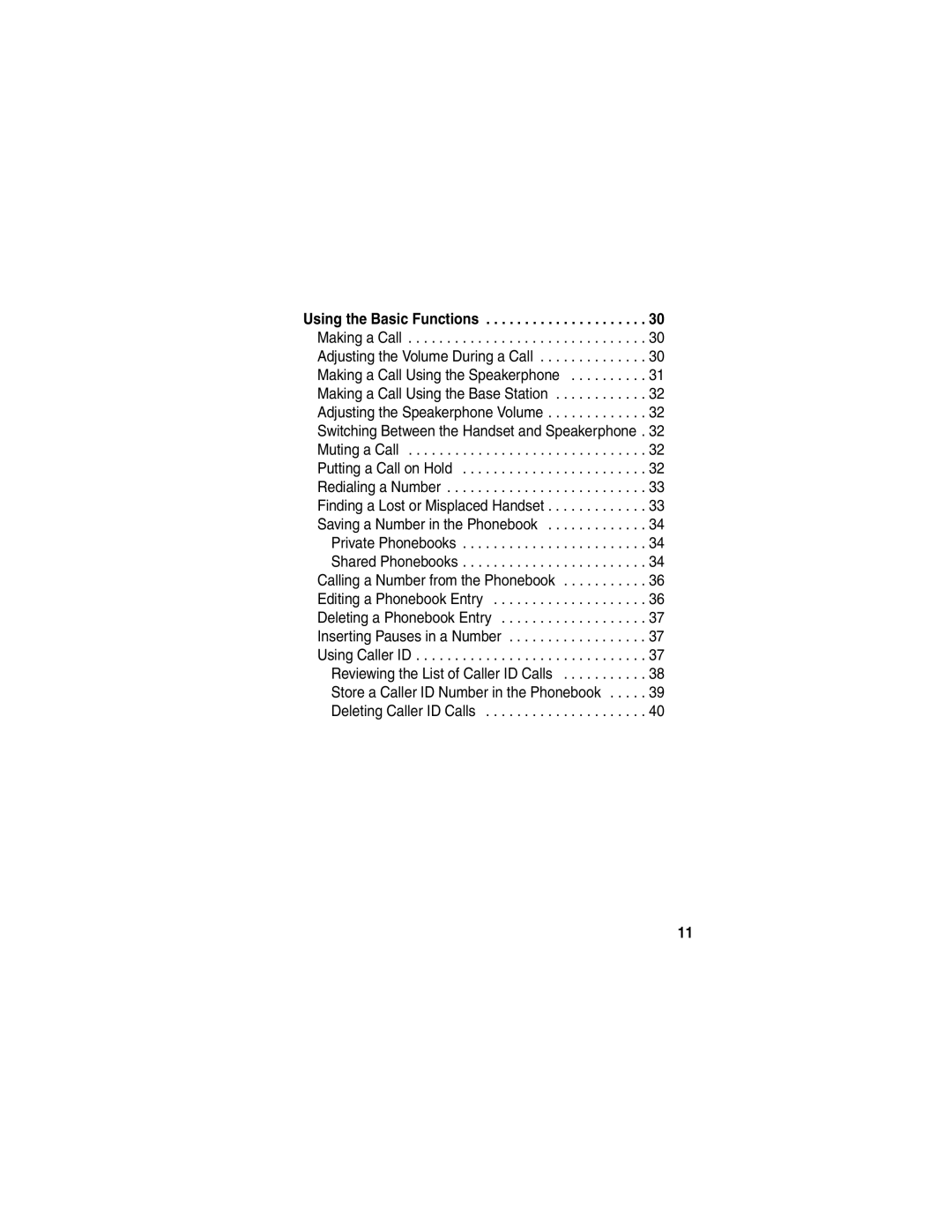 Motorola MD480 manual Using the Basic Functions 