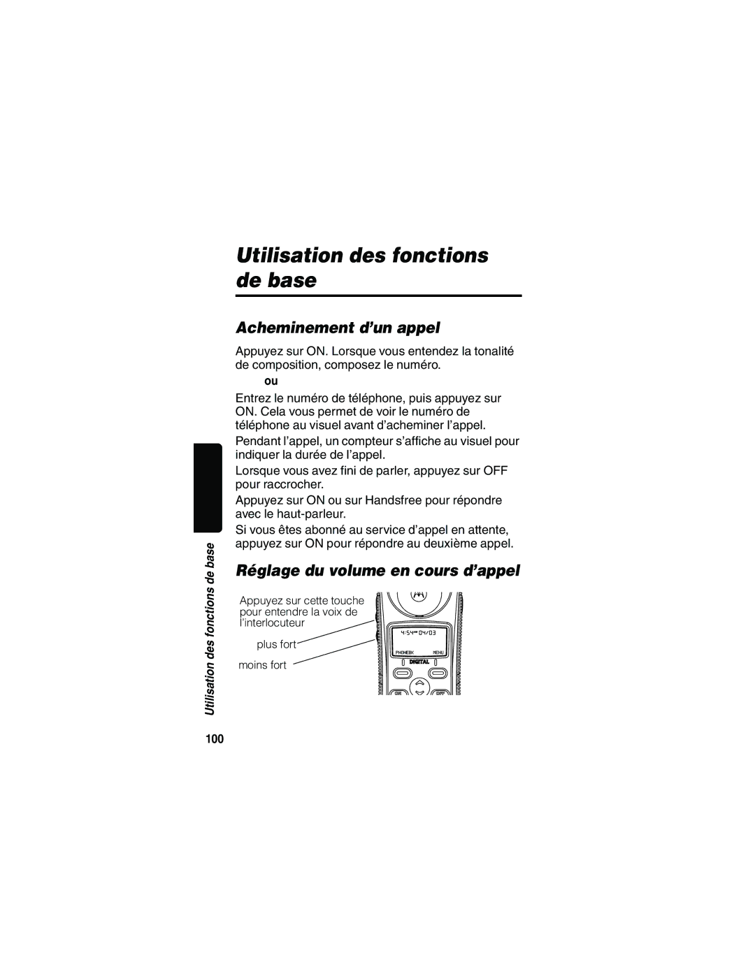 Motorola MD481 manual Utilisation des fonctions de base, Acheminement d’un appel, Réglage du volume en cours d’appel, 100 