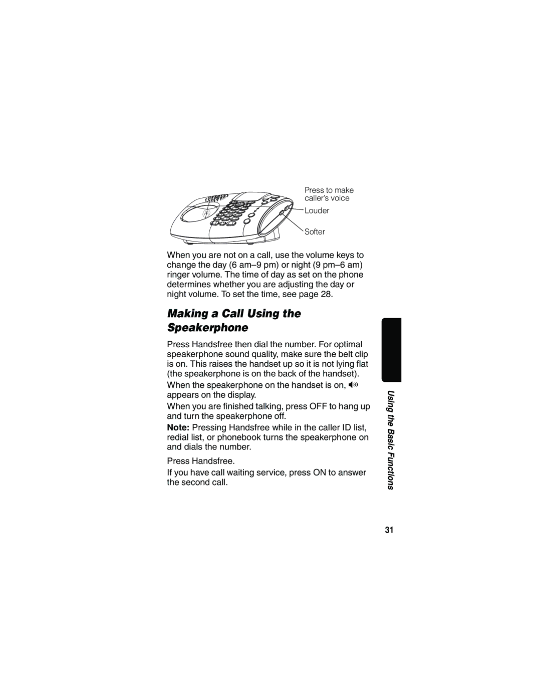 Motorola MD481 manual Making a Call Using Speakerphone 