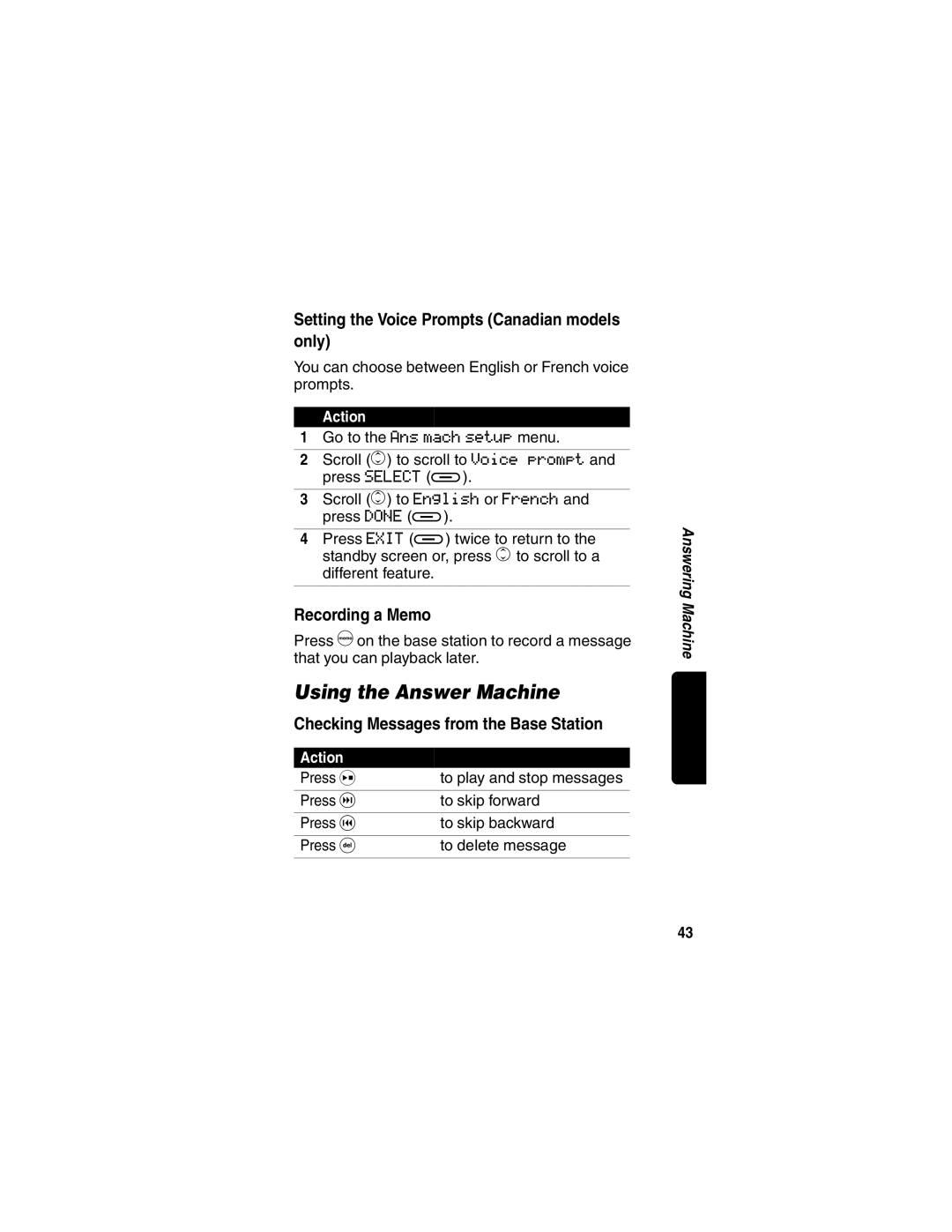 Motorola MD490 manual Using the Answer Machine, Setting the Voice Prompts Canadian models only, Recording a Memo 