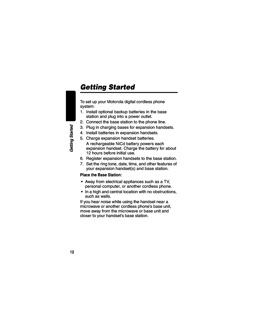 Motorola MD490 manual Getting Started, Place the Base Station 