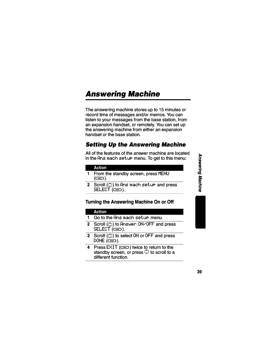 Motorola MD490 manual Setting Up the Answering Machine, Turning the Answering Machine On or Off, Action 