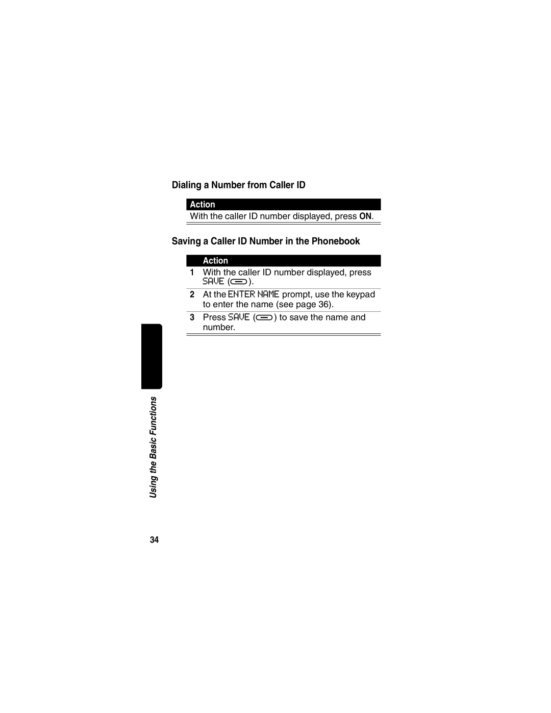 Motorola MD60 Series manual Dialing a Number from Caller ID, Saving a Caller ID Number in the Phonebook 