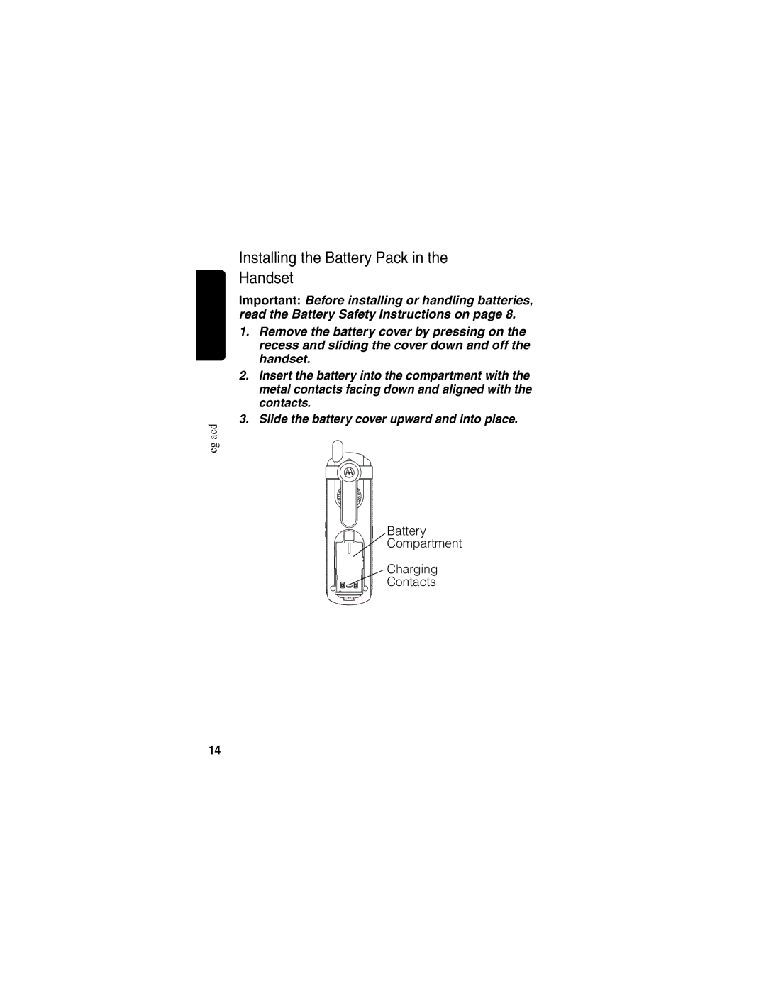 Motorola MD670 Series manual Installing the Battery Pack in the Handset 