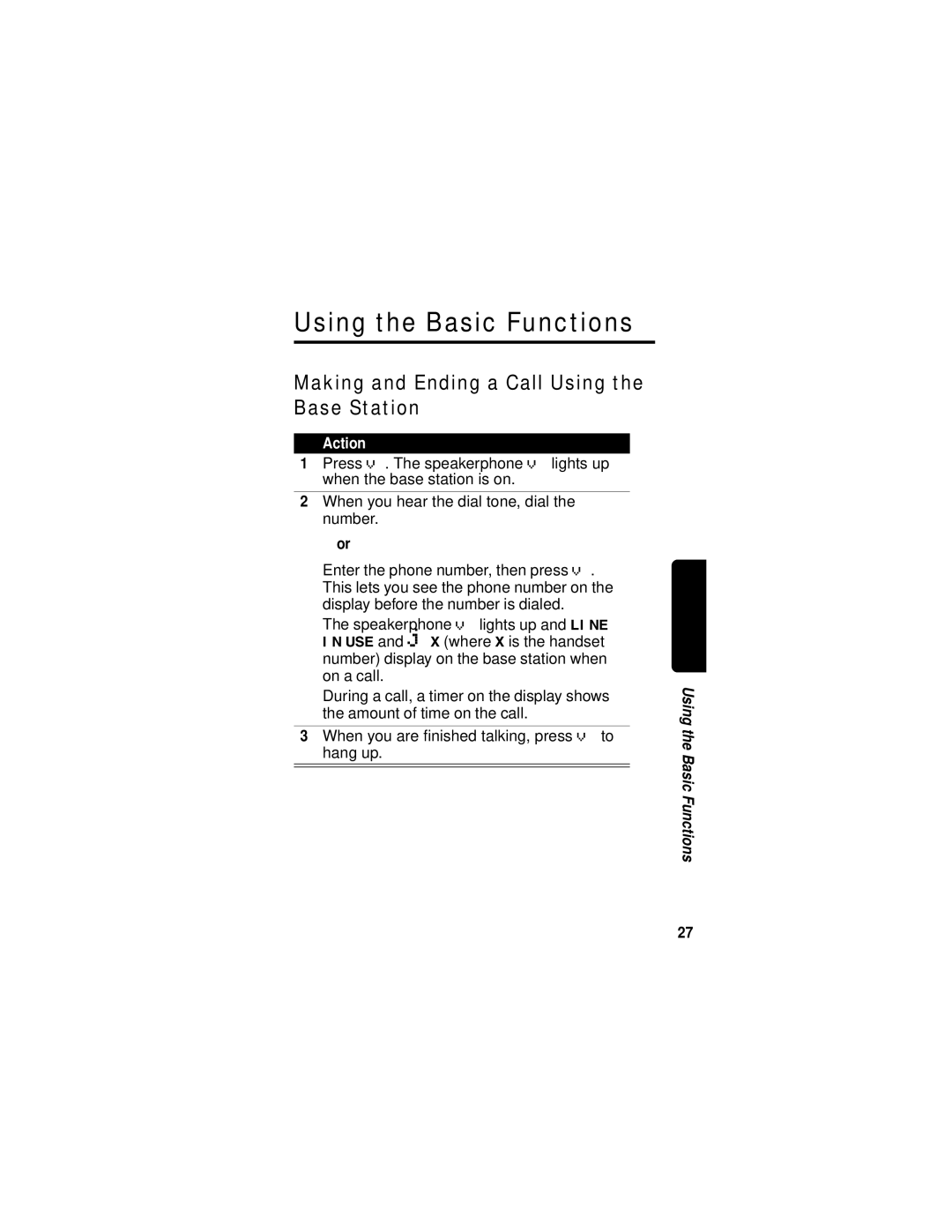 Motorola MD670 Series manual Using the Basic Functions, Making and Ending a Call Using the Base Station 