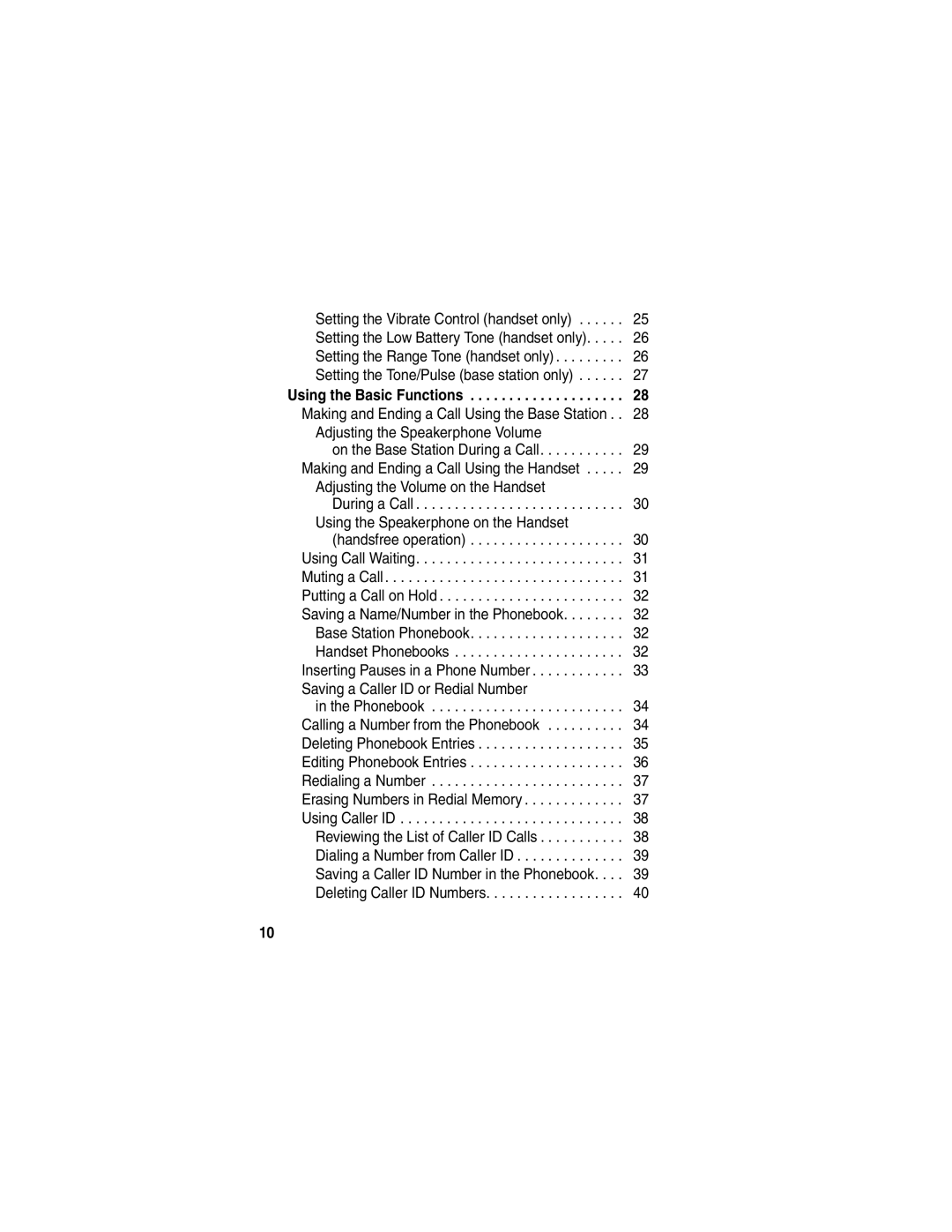 Motorola MD680 manual Using the Basic Functions, Adjusting the Volume on the Handset 