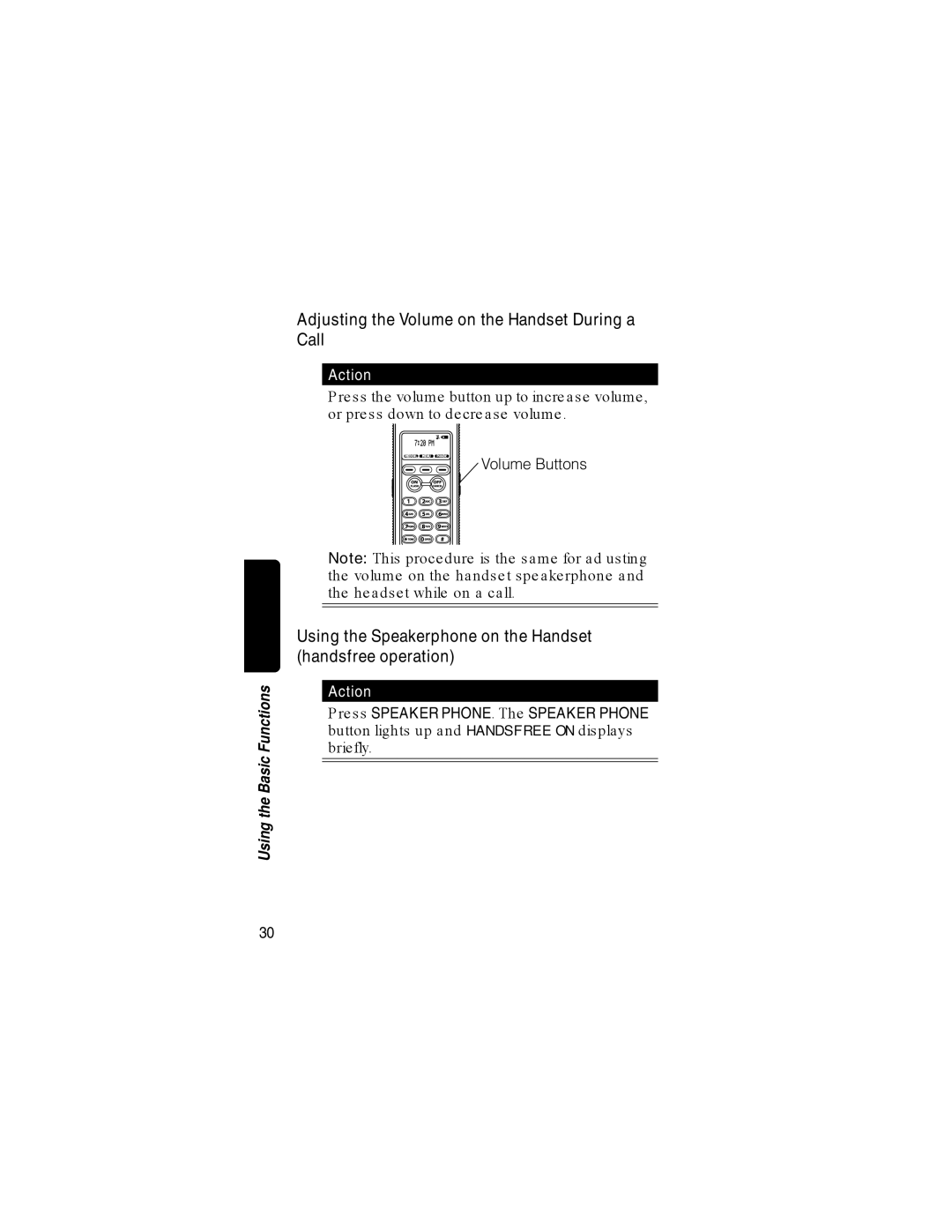 Motorola MD680 manual Adjusting the Volume on the Handset During a Call 