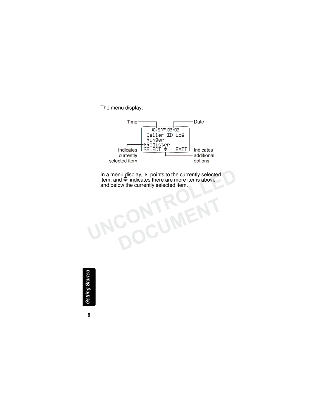 Motorola MD7000 manual UNCONTROLLEDand below the currently selected item. Document 