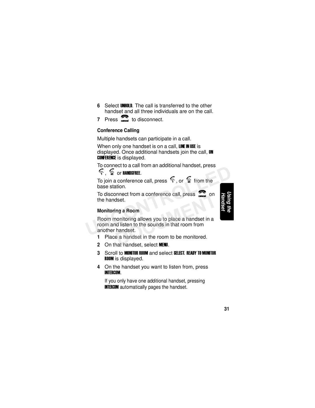 Motorola MD7000 manual Conference Calling, To join a conference call, press From Base station, Monitoring a Room 