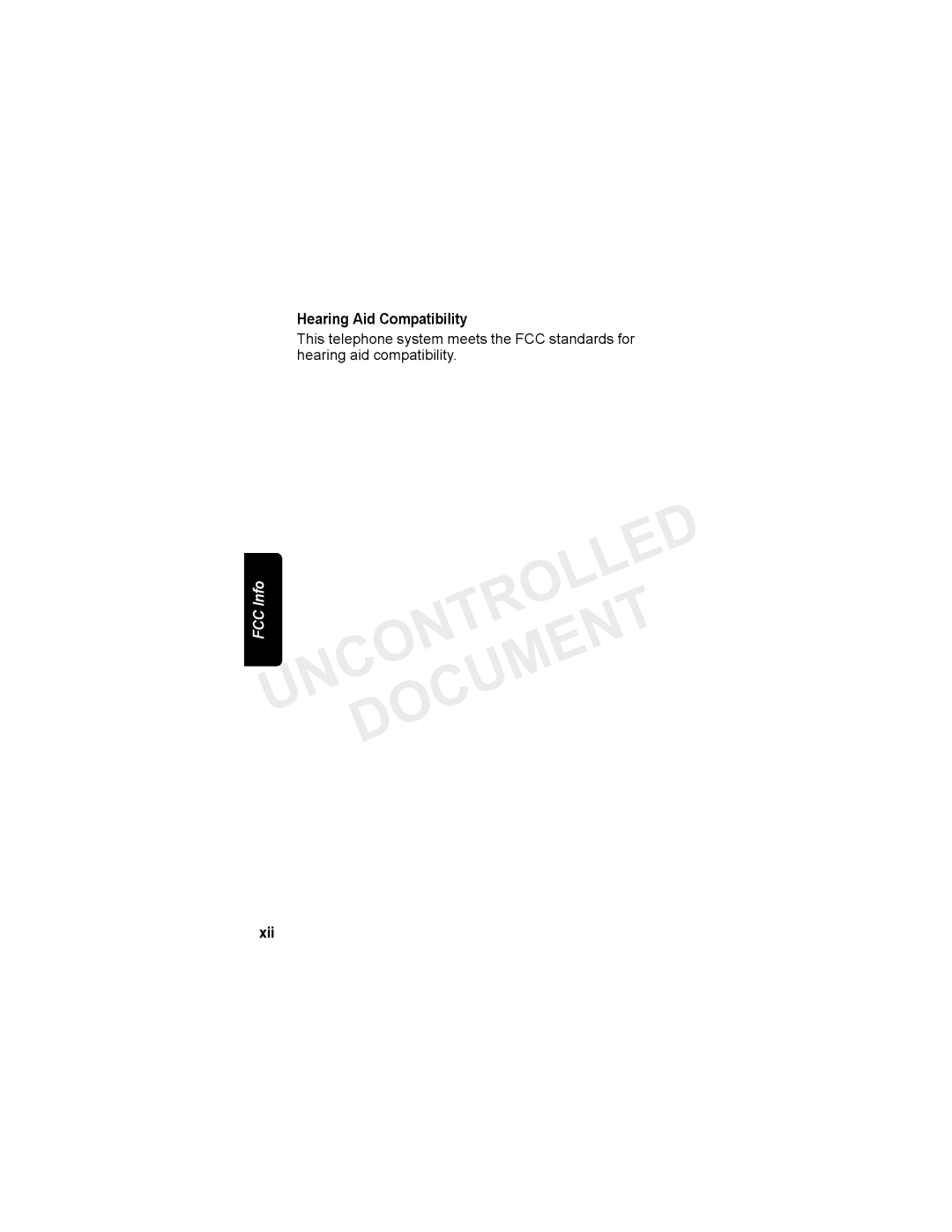 Motorola MD7080 Series manual InfoUNCONTROLLED FCC Document, Xii 