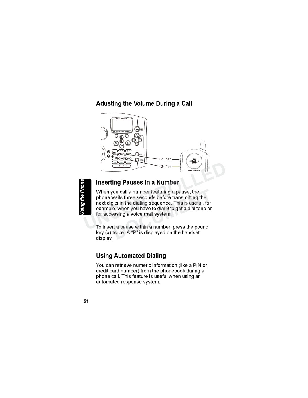 Motorola MD7080 Series manual Adjusting the Volume During a Call, Inserting Pauses in a Number, Using Automated Dialing 