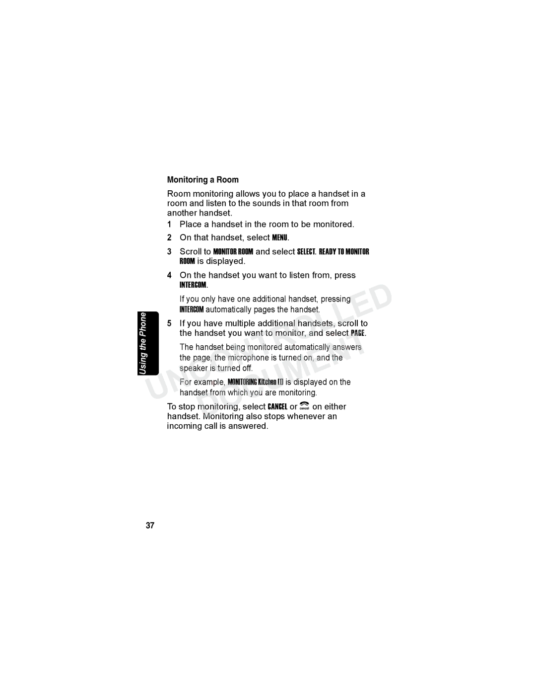 Motorola MD7080 Series manual Monitoring a Room 