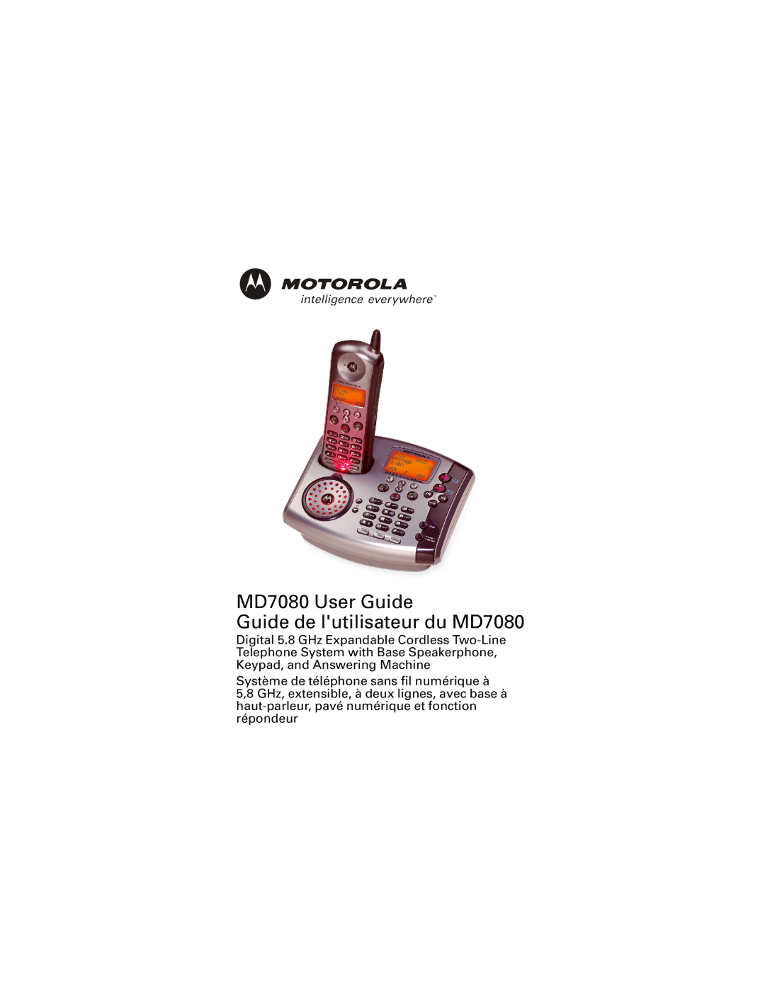 Motorola manual MD7080 User Guide Guide de lutilisateur du MD7080 