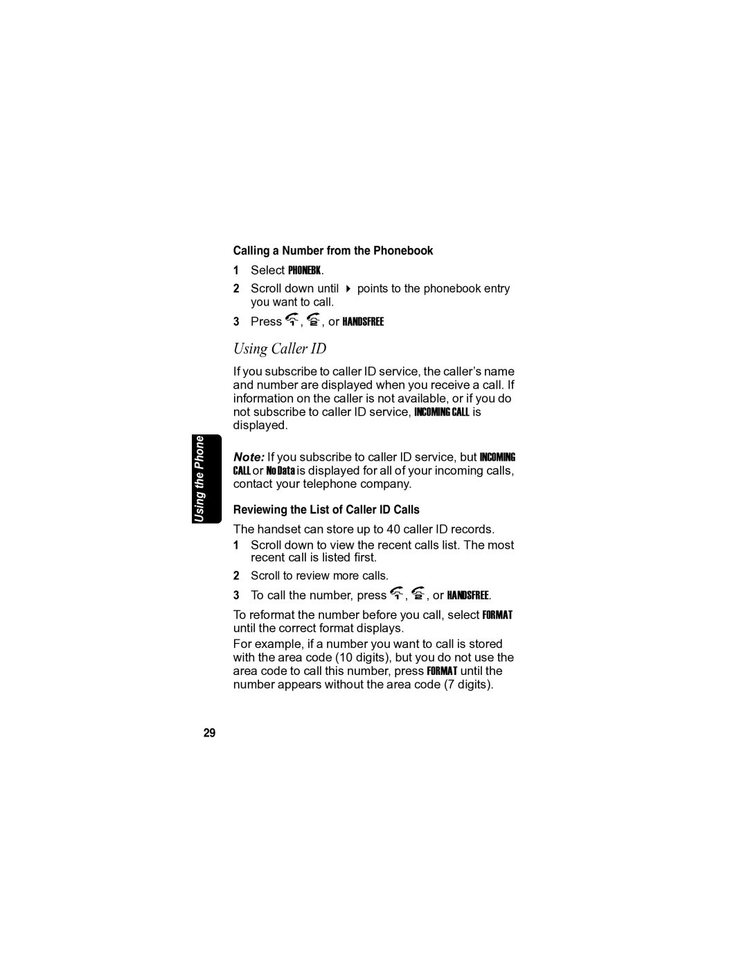 Motorola MD7080 manual Using Caller ID, Calling a Number from the Phonebook, Reviewing the List of Caller ID Calls 