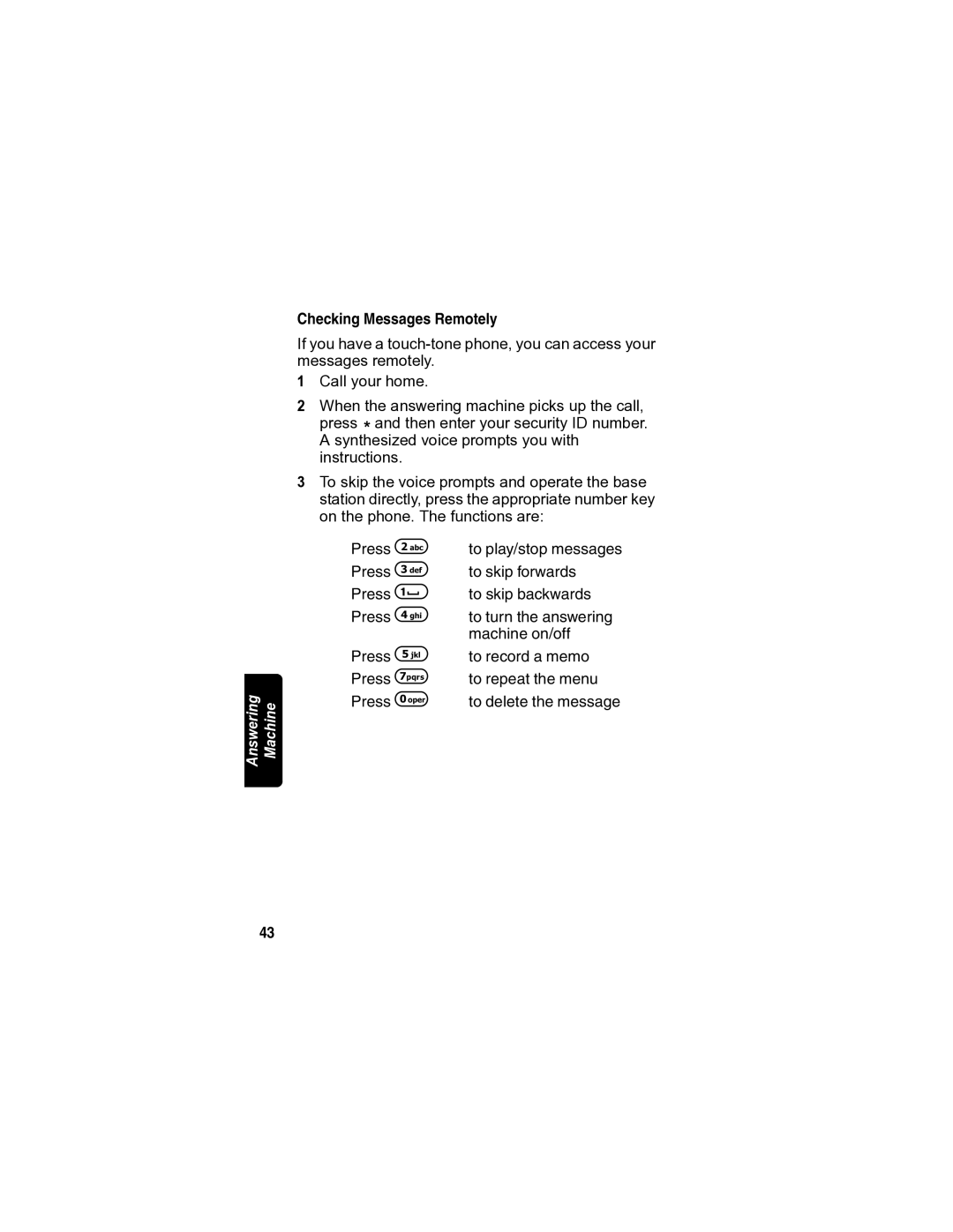 Motorola MD7080 manual Checking Messages Remotely 