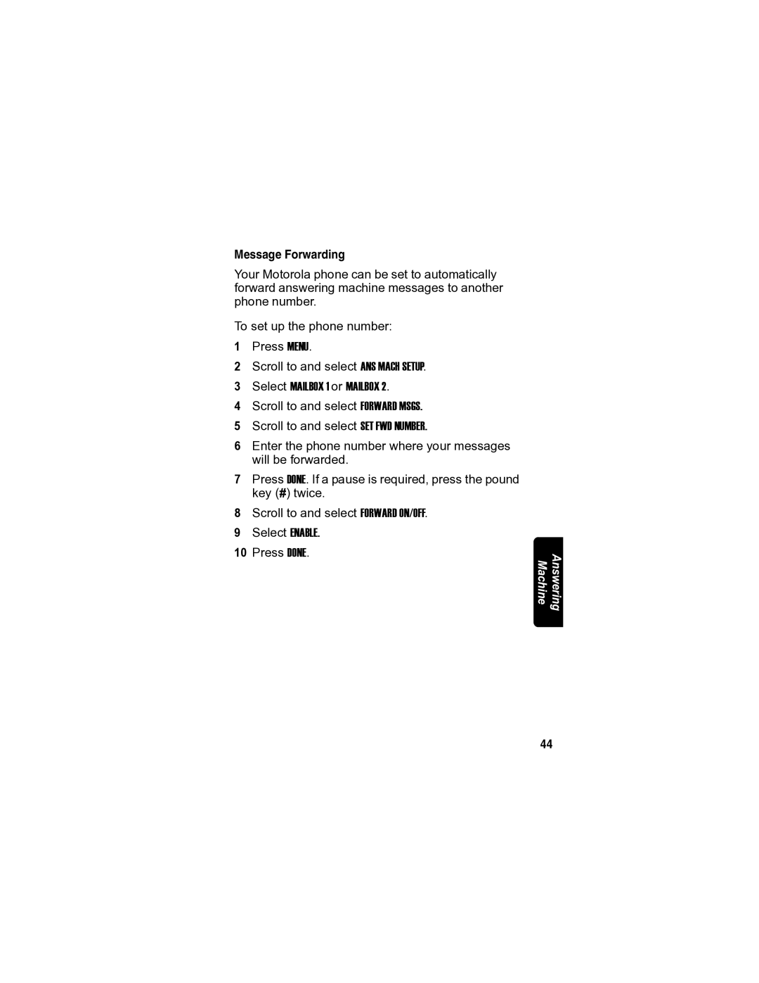 Motorola MD7080 manual Message Forwarding 