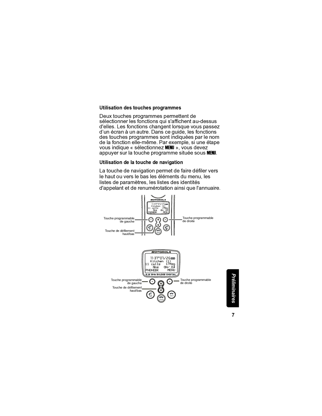 Motorola MD7080 manual Utilisation des touches programmes 