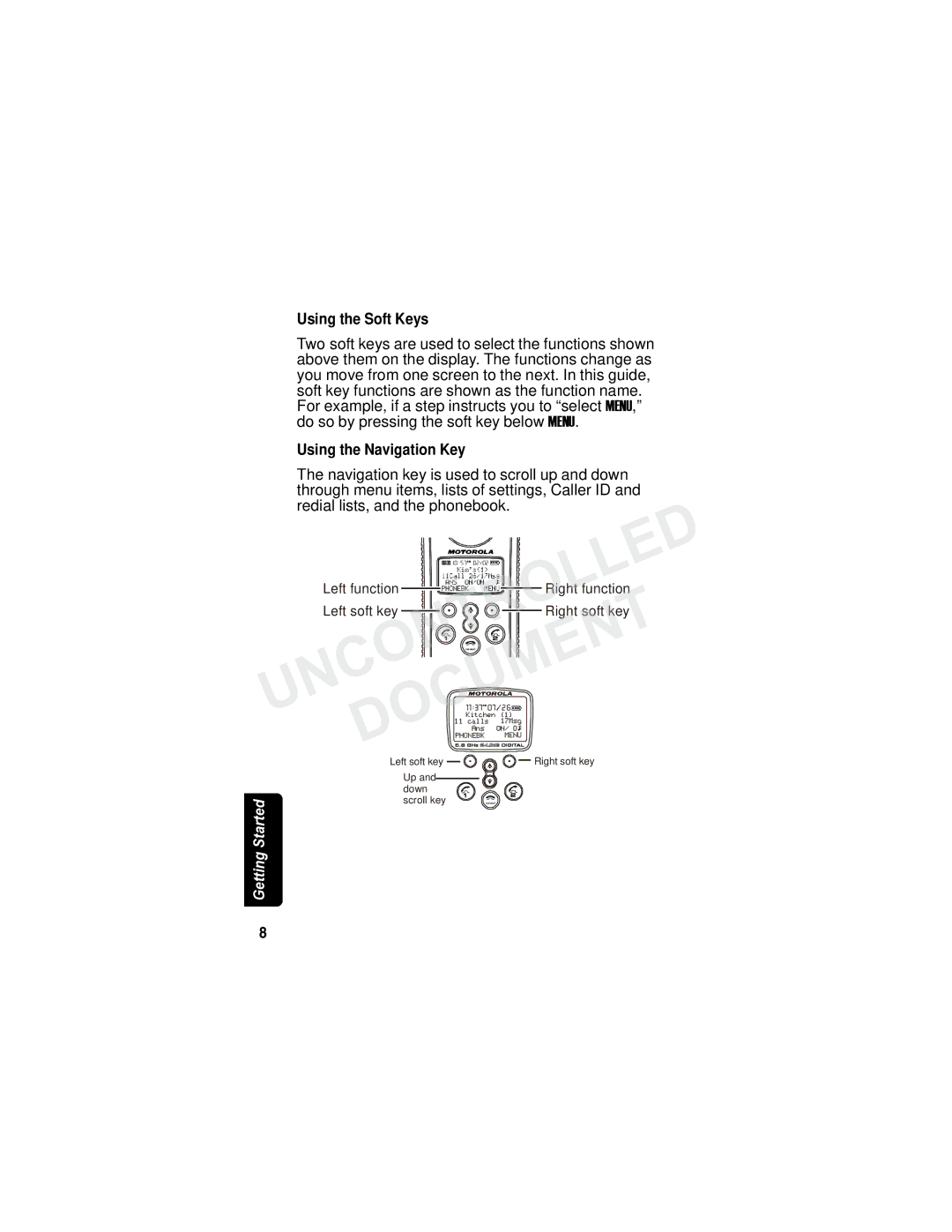 Motorola MD7090 manual Using the Soft Keys, Using the Navigation Key 