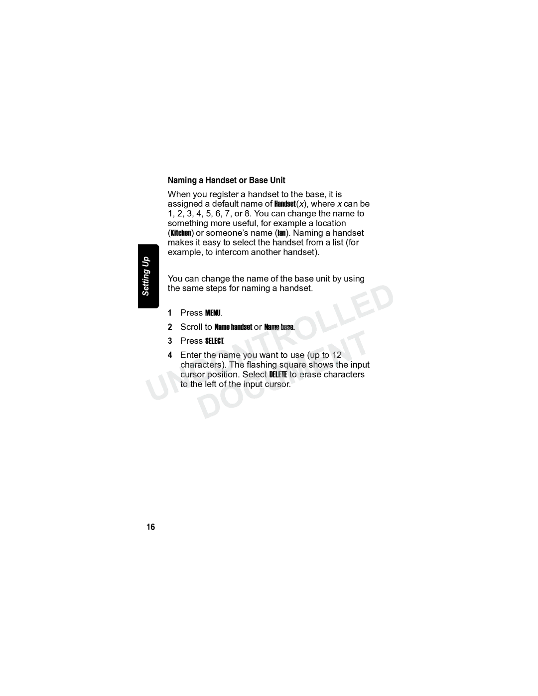 Motorola MD7090 manual Naming a Handset or Base Unit, Enter the name you want to use up to 