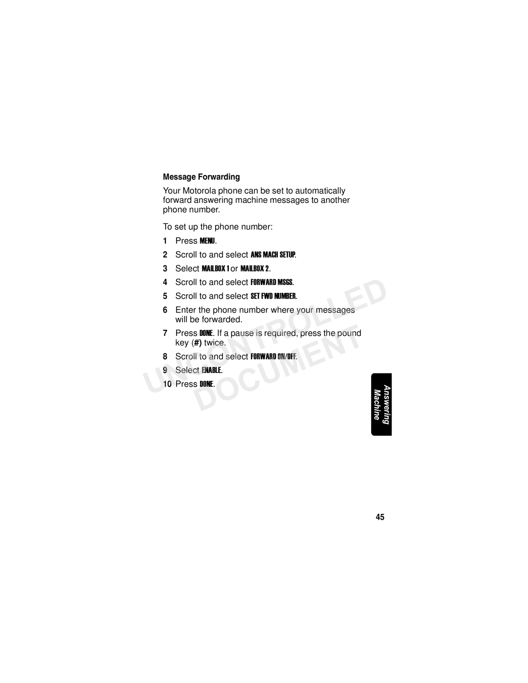 Motorola MD7090 manual Message Forwarding, Scroll to and select Forward ON/OFF Select Enable Press Done 