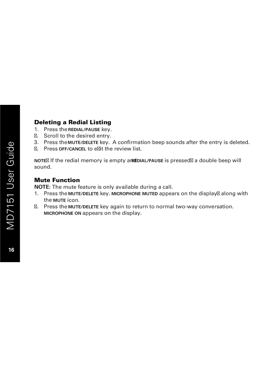 Motorola MD7151 manual Deleting a Redial Listing, Mute Function 