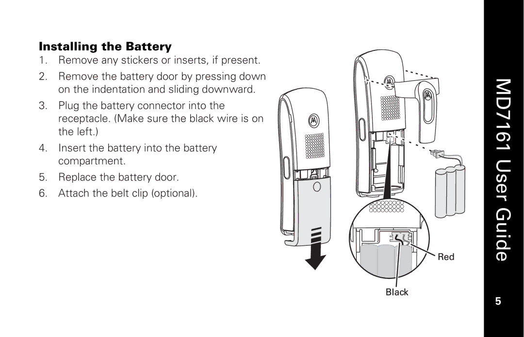 Motorola MD7161 manual Installing the Battery 