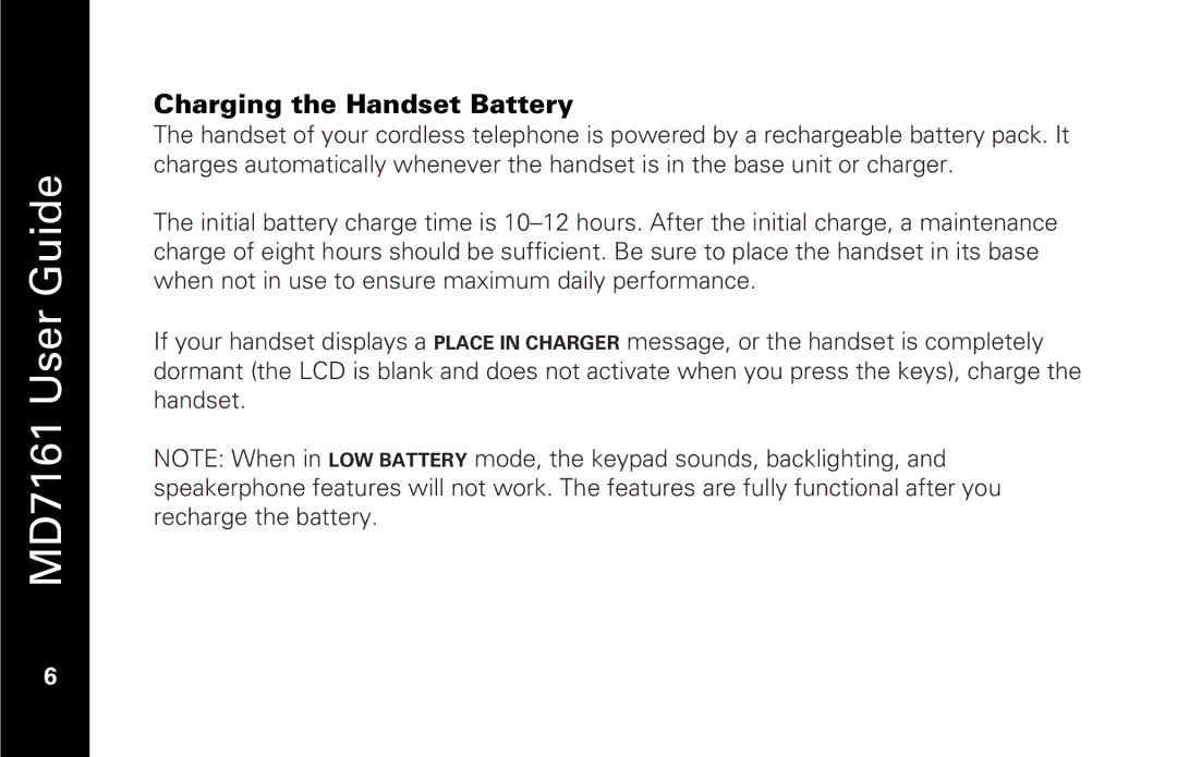 Motorola MD7161 manual Charging the Handset Battery 