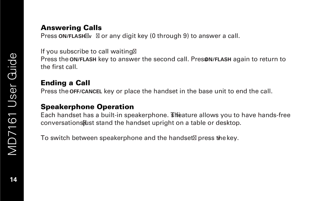 Motorola MD7161 manual Answering Calls, Ending a Call, Speakerphone Operation 