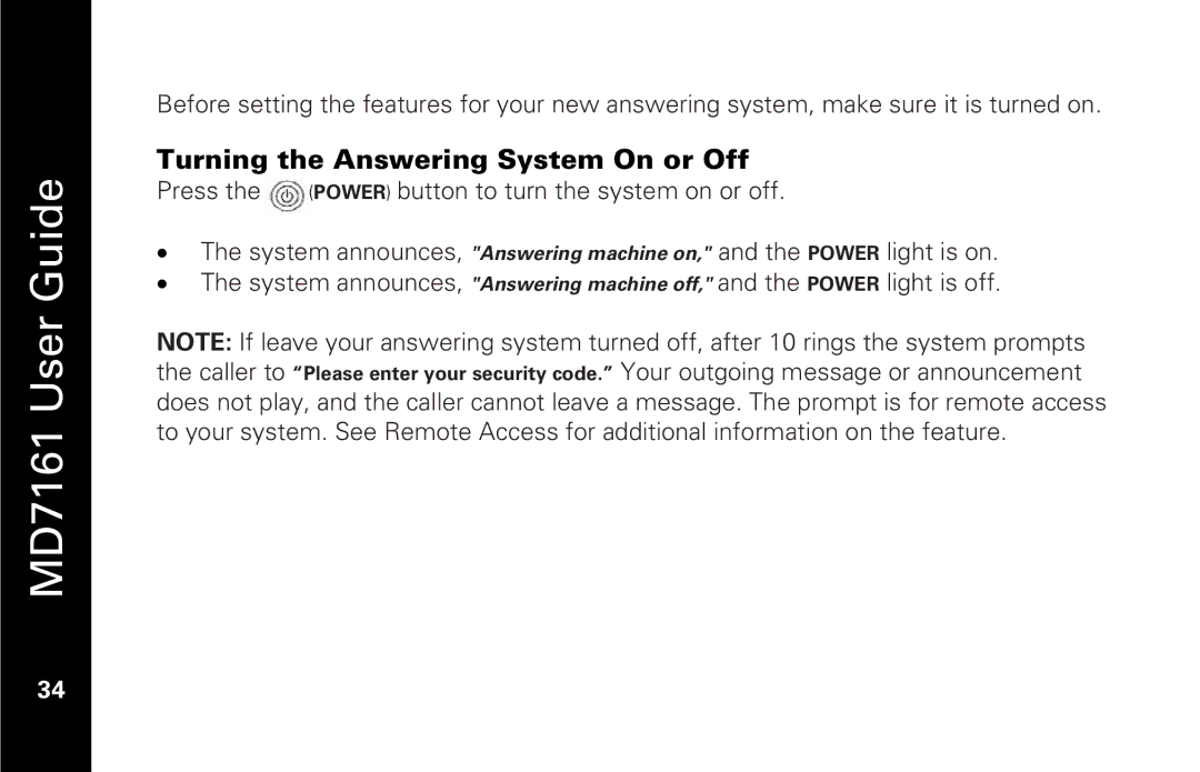 Motorola MD7161 manual Turning the Answering System On or Off 