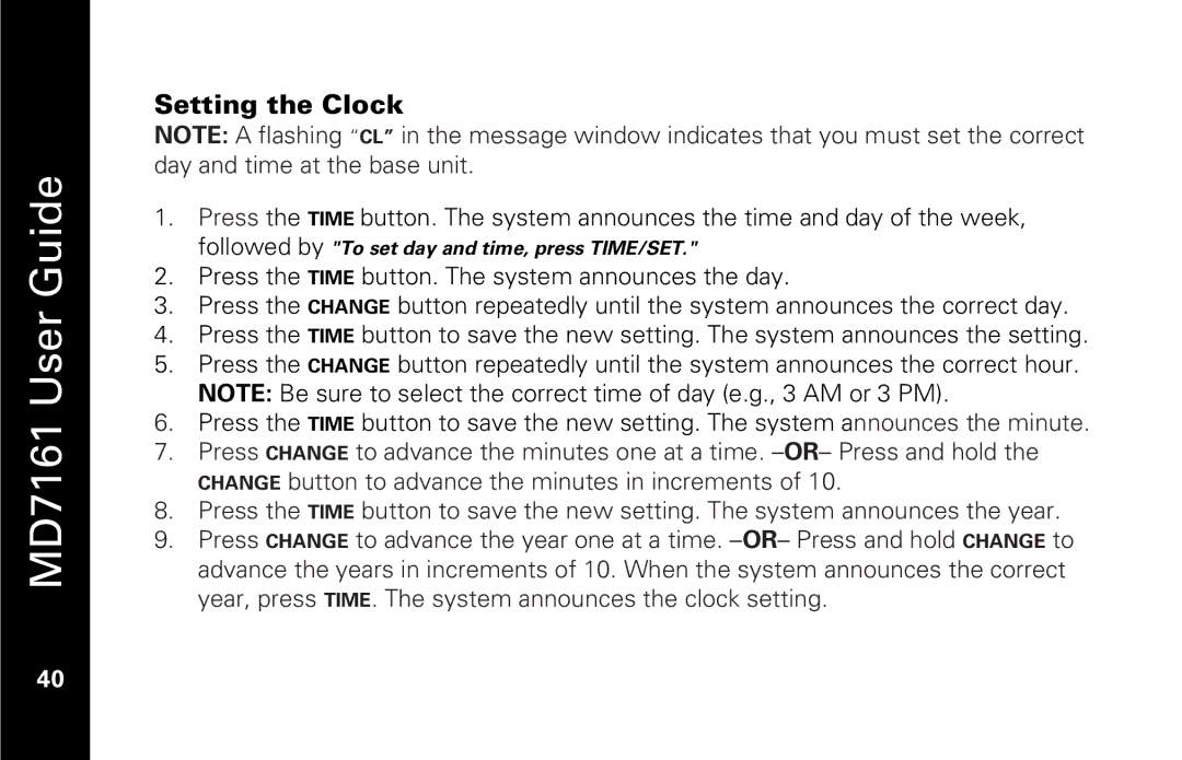 Motorola MD7161 manual Setting the Clock 