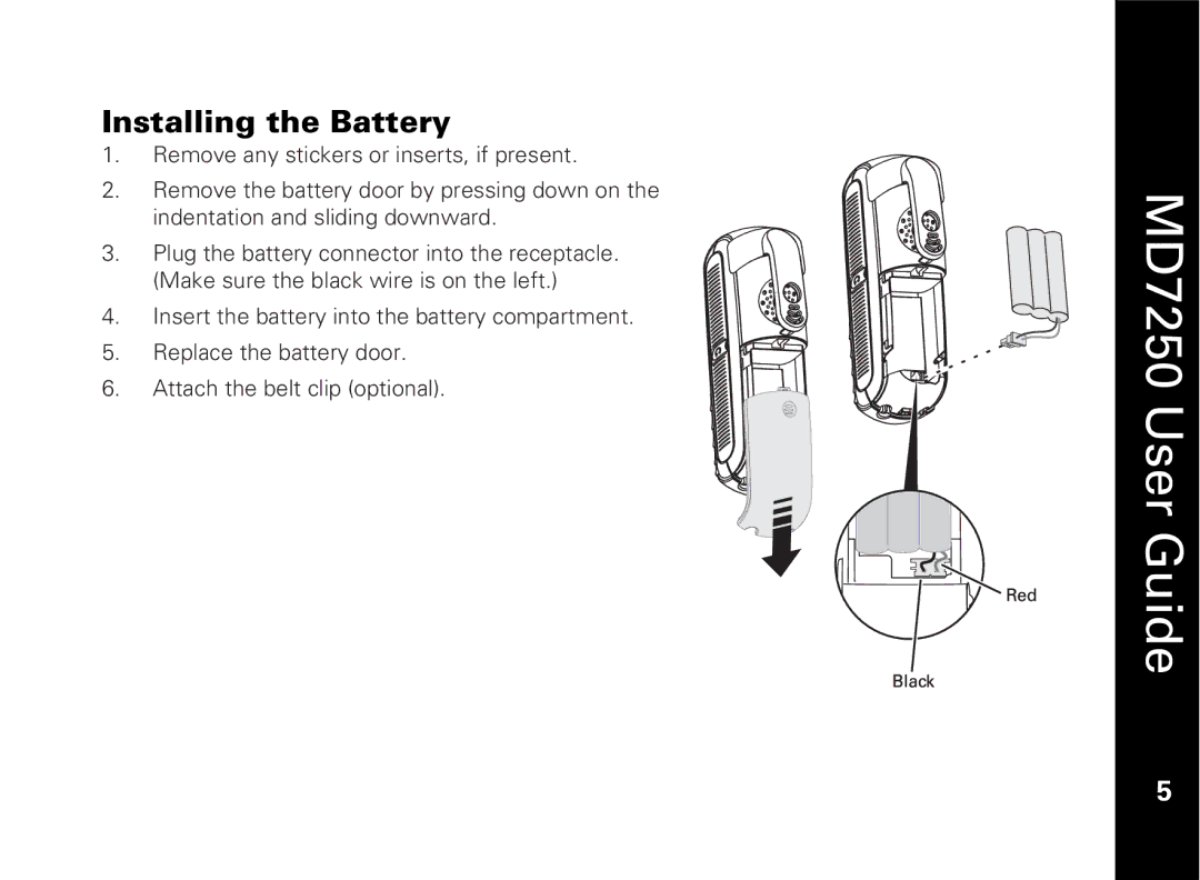 Motorola MD7250 manual Installing the Battery 