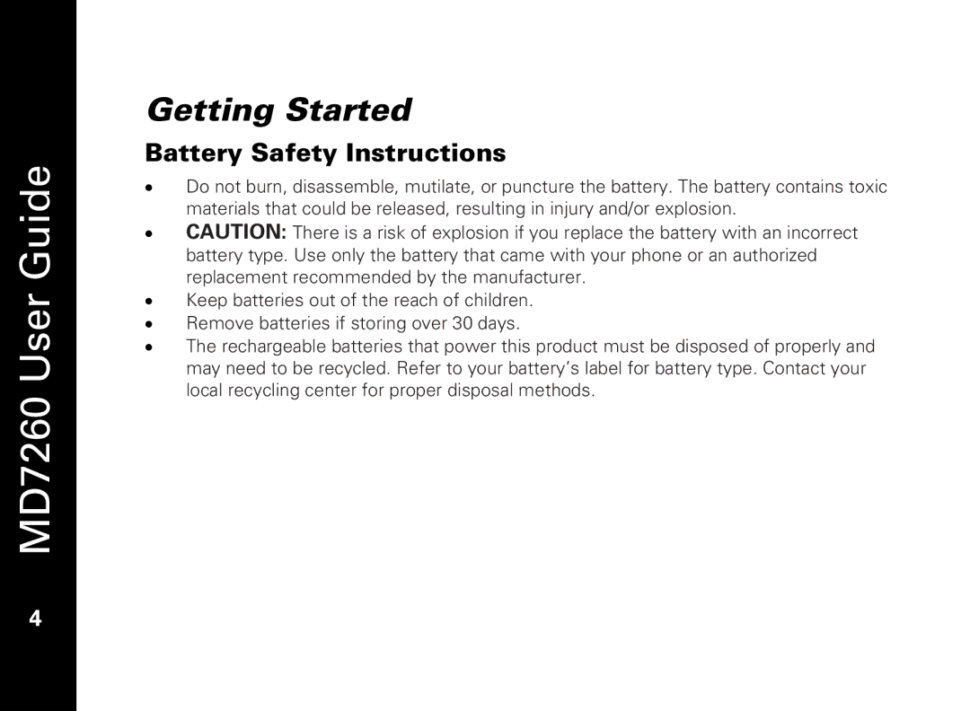 Motorola MD7260 manual Getting Started, Battery Safety Instructions 