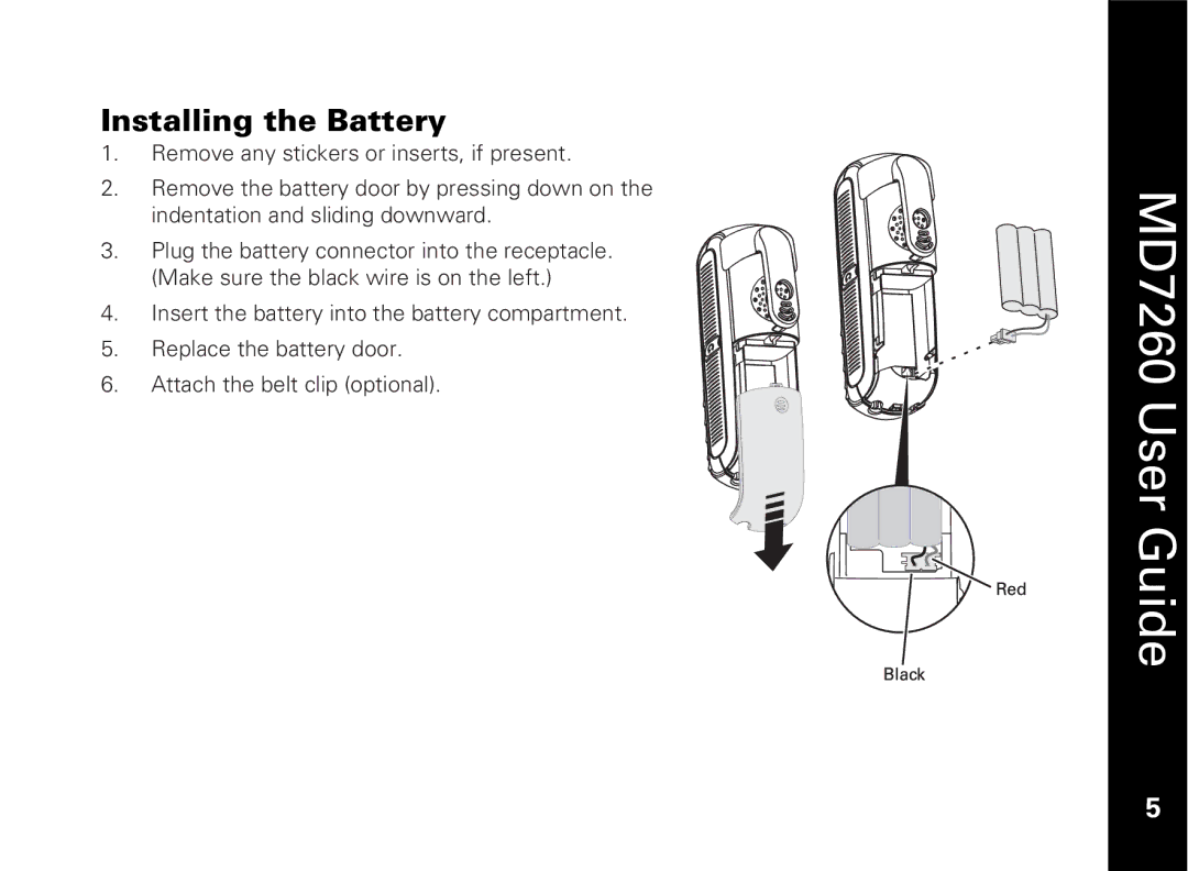 Motorola MD7260 manual Installing the Battery 