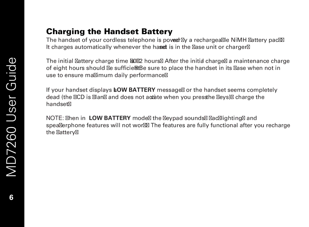 Motorola MD7260 manual Charging the Handset Battery 