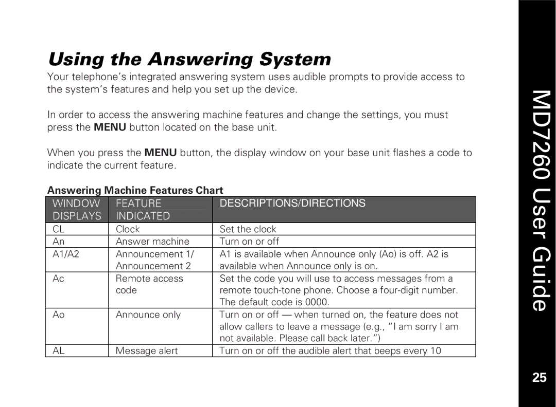 Motorola MD7260 manual Using the Answering System, Answering Machine Features Chart 