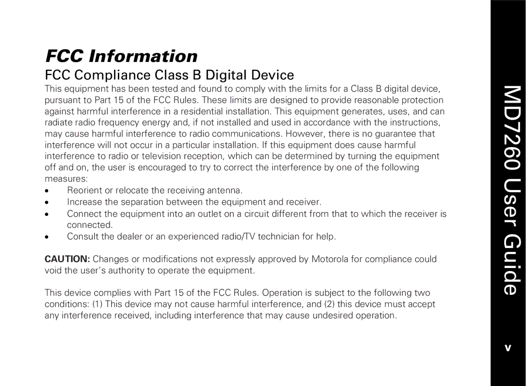 Motorola MD7260 manual FCC Information, FCC Compliance Class B Digital Device 