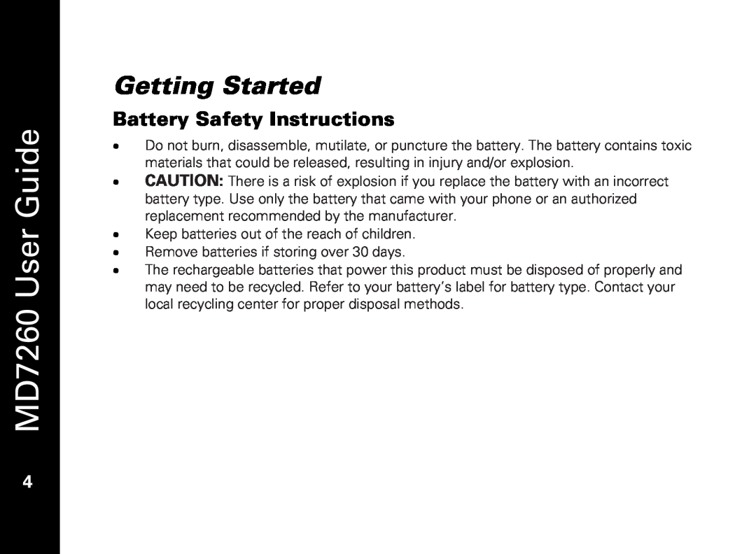 Motorola manual Getting Started, Battery Safety Instructions, MD7260 GuideUser 